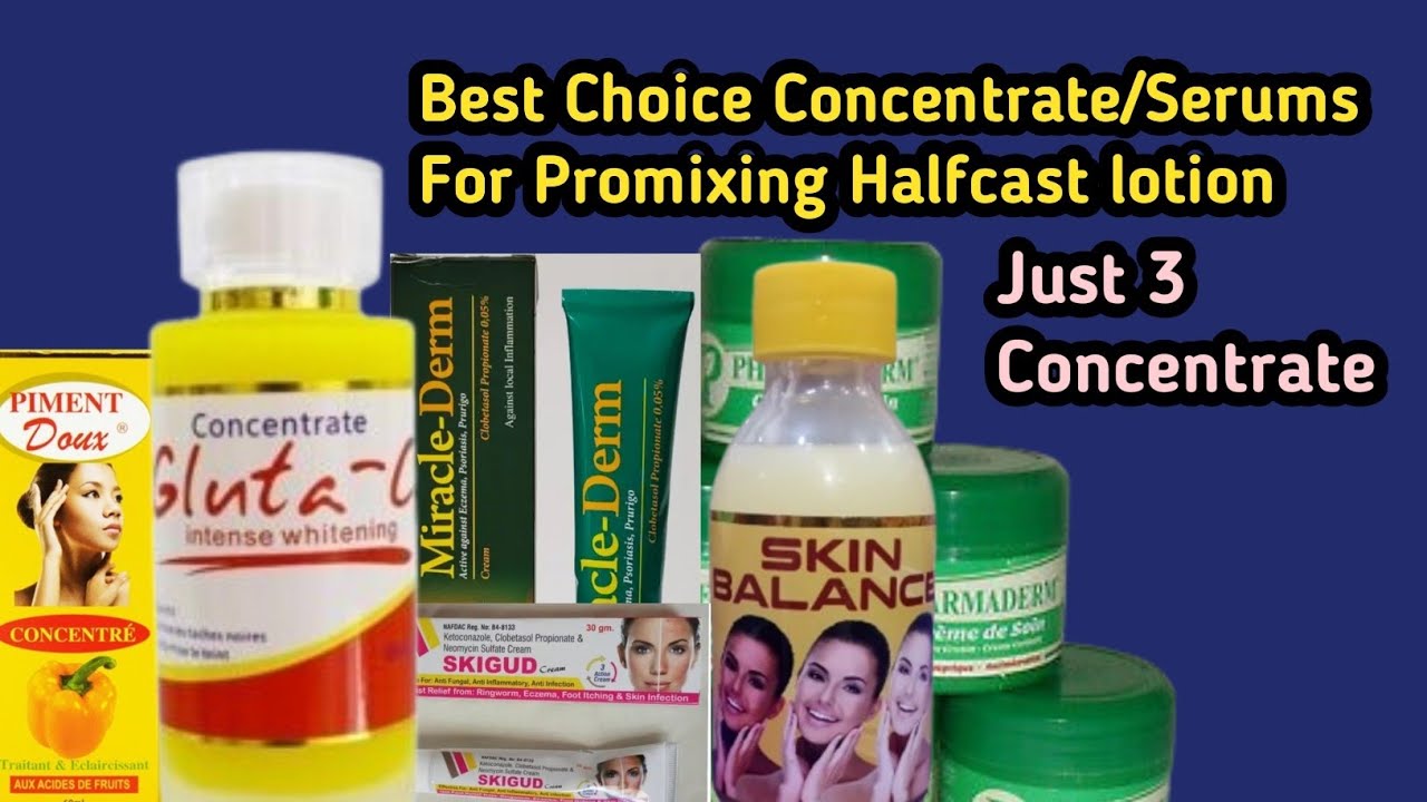 3 combination of Concentrate/Serums For Promixing Halfcast lotion, very effective Whitening Lotion