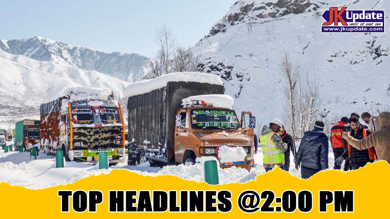 JKupdate Top Headlines @ 2 PM 02 APRIL 2026