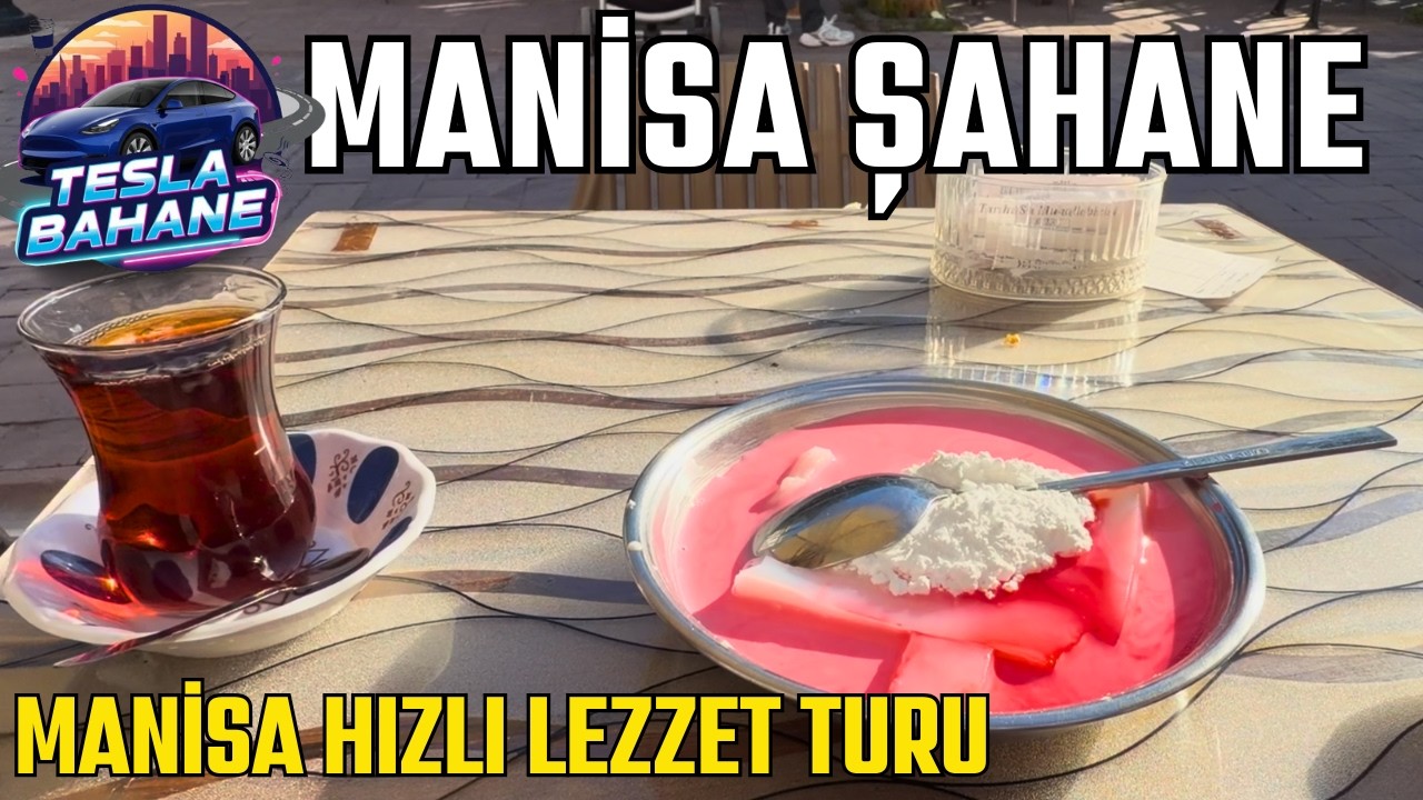 TESLA BAHANE MANİSA ŞAHANE | Hızlı Manisa Lezzet Turu | 