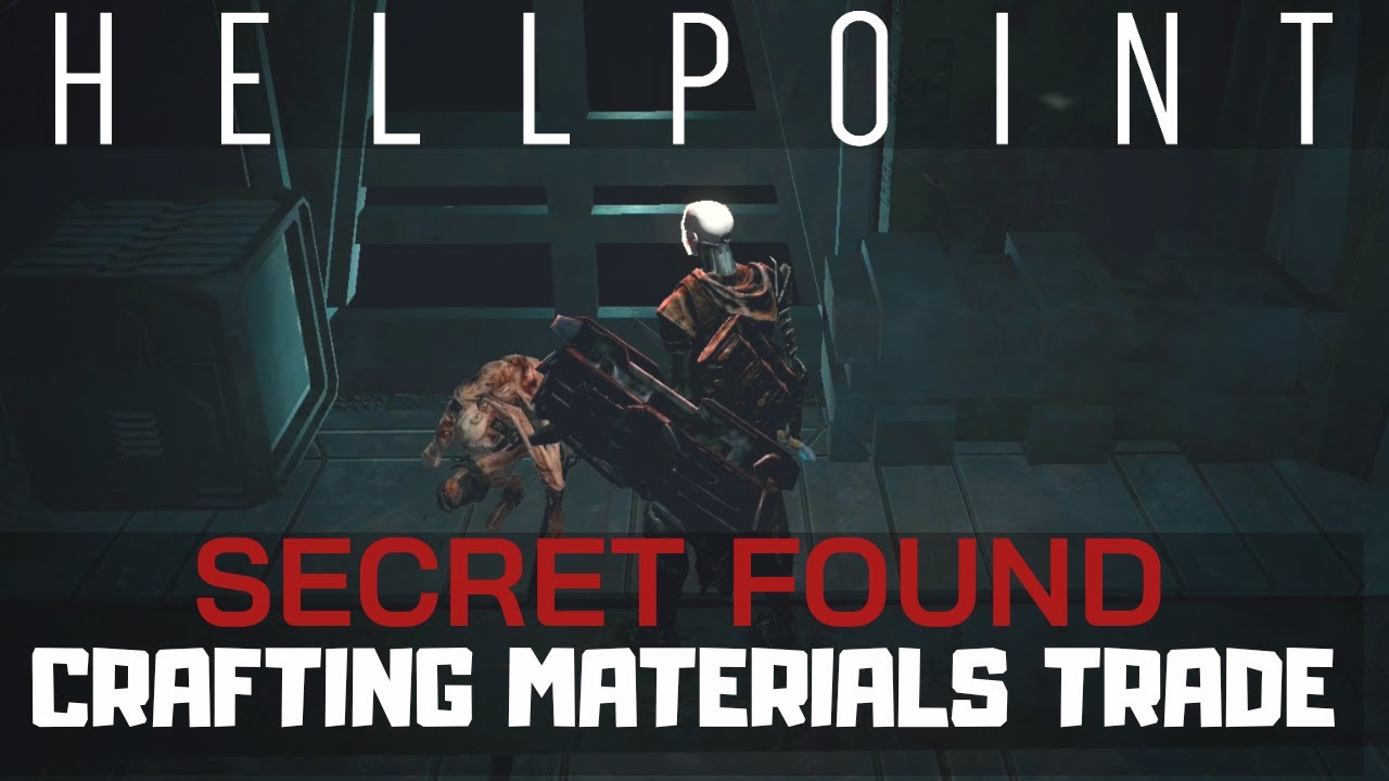 Hellpoint Secret Crafting Materials | Secret Found For Crafting Collection