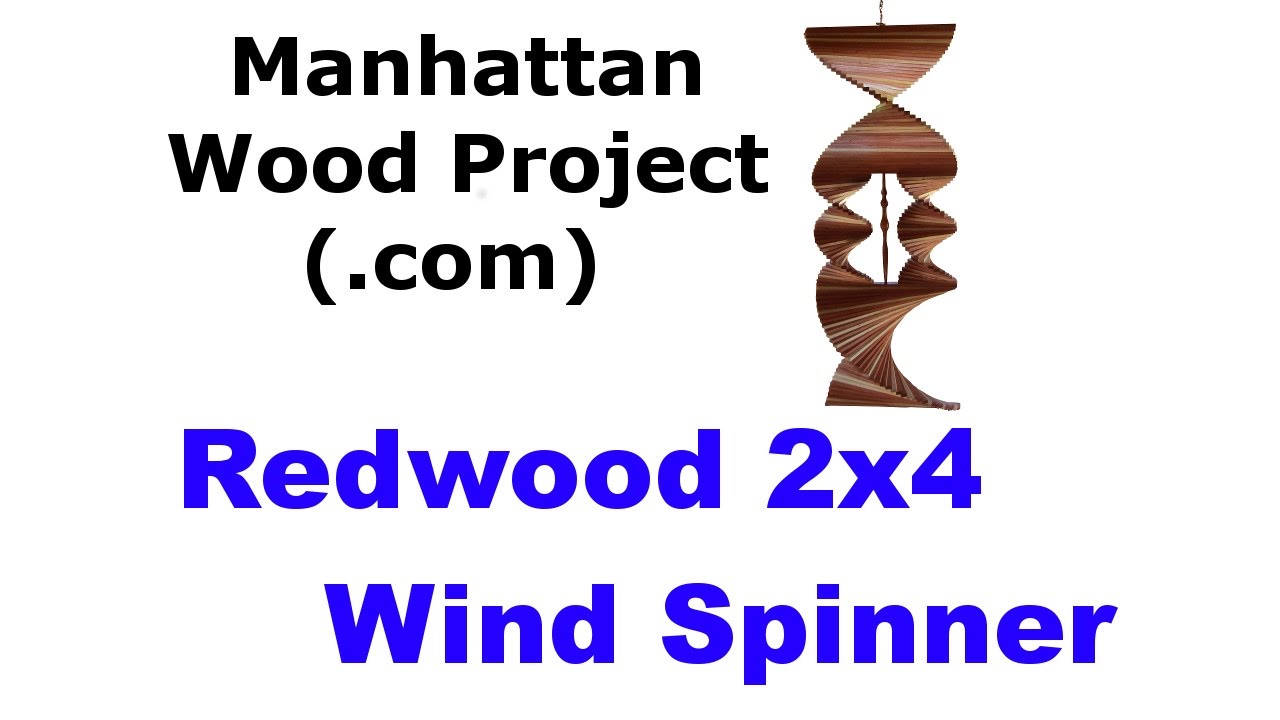 48 - Redwood 2x4 Wind Spinner for Summers Woodworking 2016 2x4 Challenge - Manhattan Wood Project