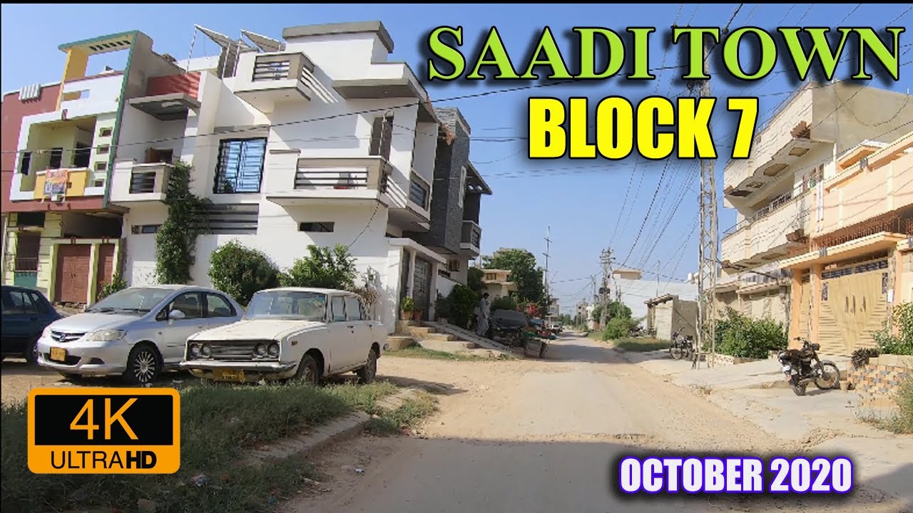 Saadi Town Block 7 Scheme 33 Karachi Full Tour | Karachi Streets | OCTOBER 2020