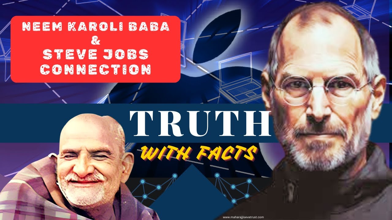 Steve jobs & Neem Karoli Baba connection | Maharaj ji | Kainchi Dham |