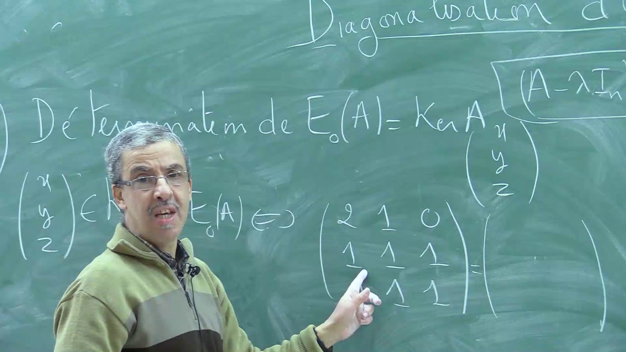 V16 Diagonalisation d'une matrice d'ordre 3 (Dr. HADDI)