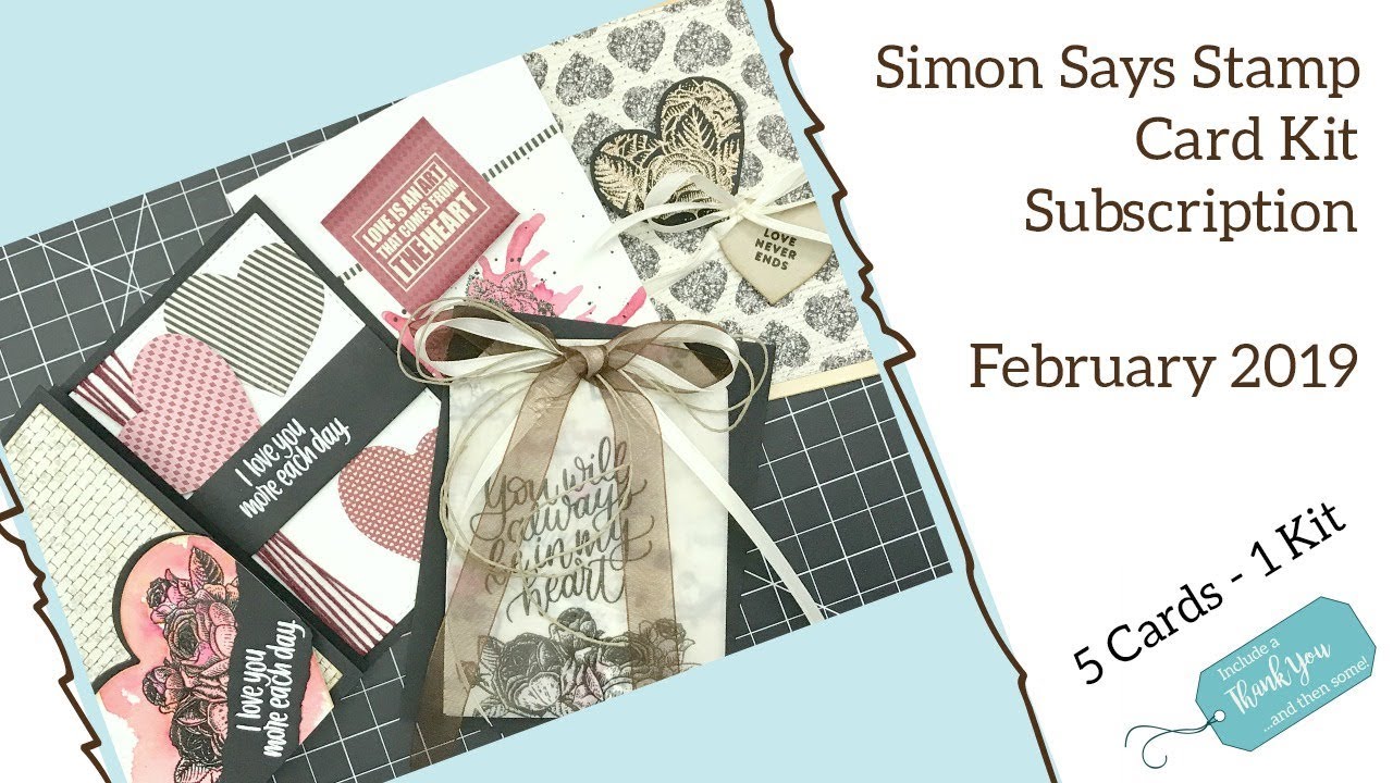 5 Cards - 1 Kit | Simon Says Stamp Monthly Card Kit | February 2019