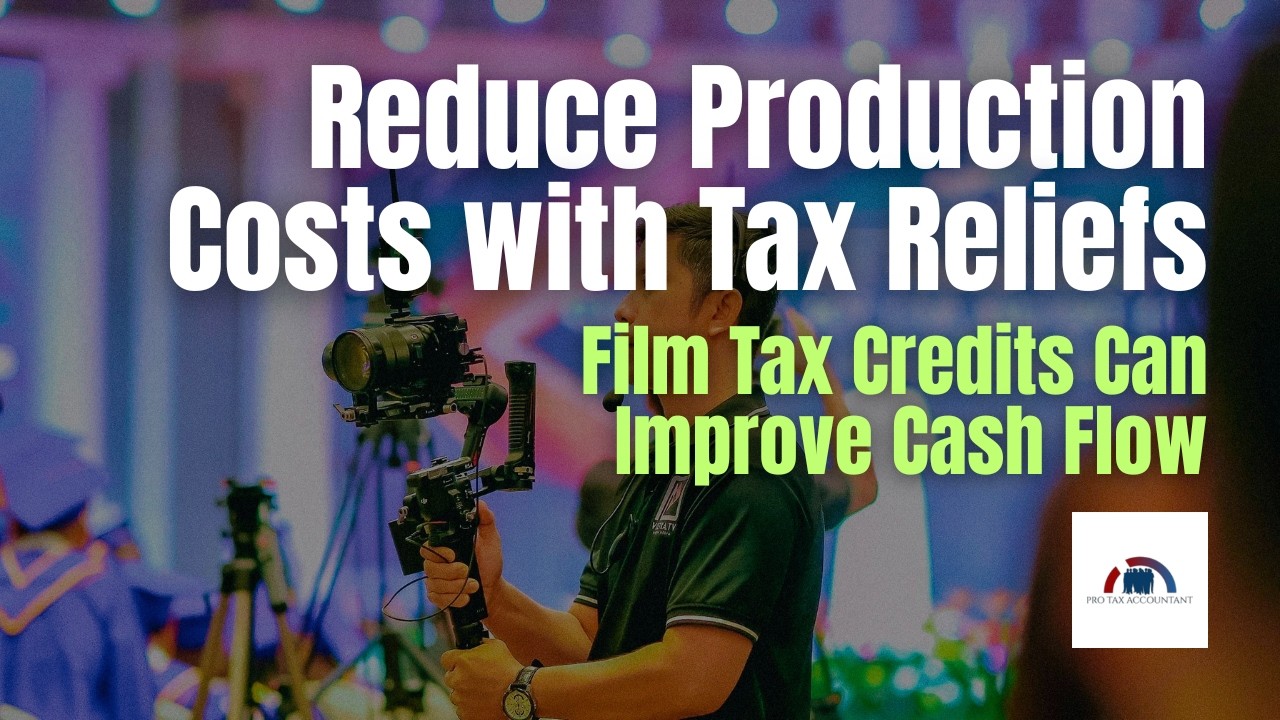 Film Tax Credits UK Explained: Creative Industry Reliefs Under HMRC Rules (2026 Guide)