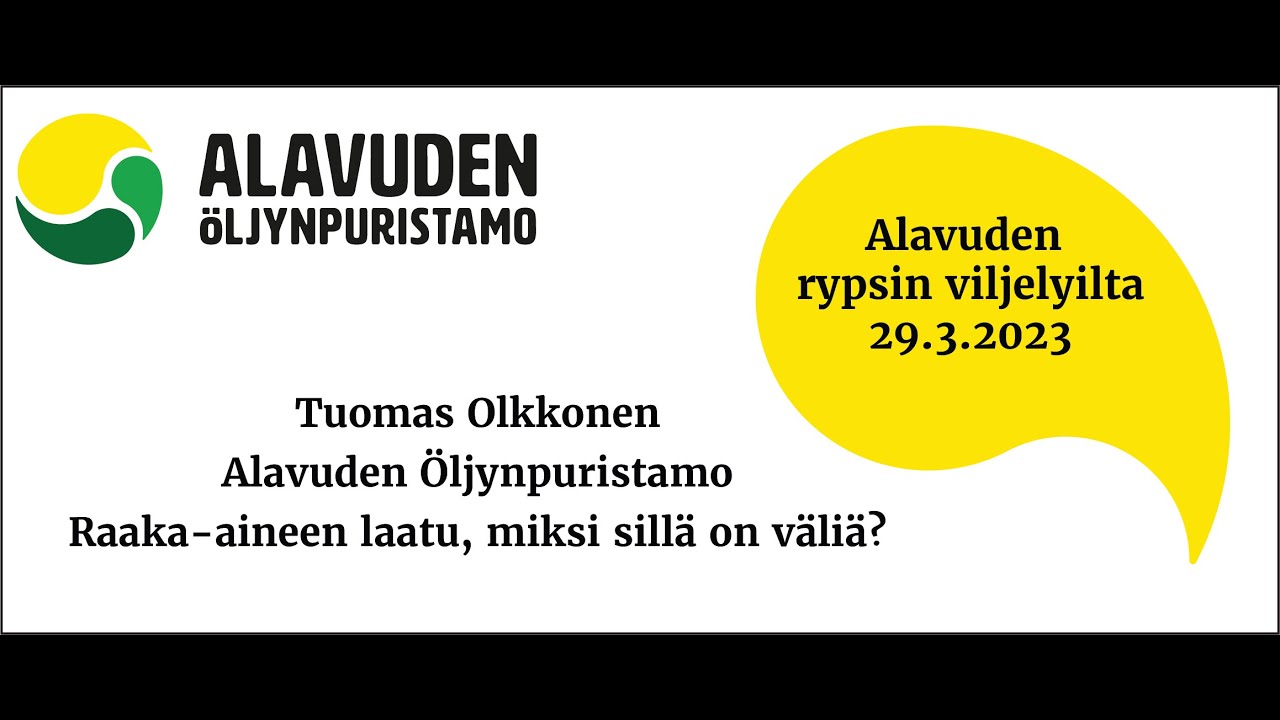 Viljelijäilta 29.3.2023 - Tuomas Olkkonen, Raaka-aineen laatu, miksi sillä on väliä?