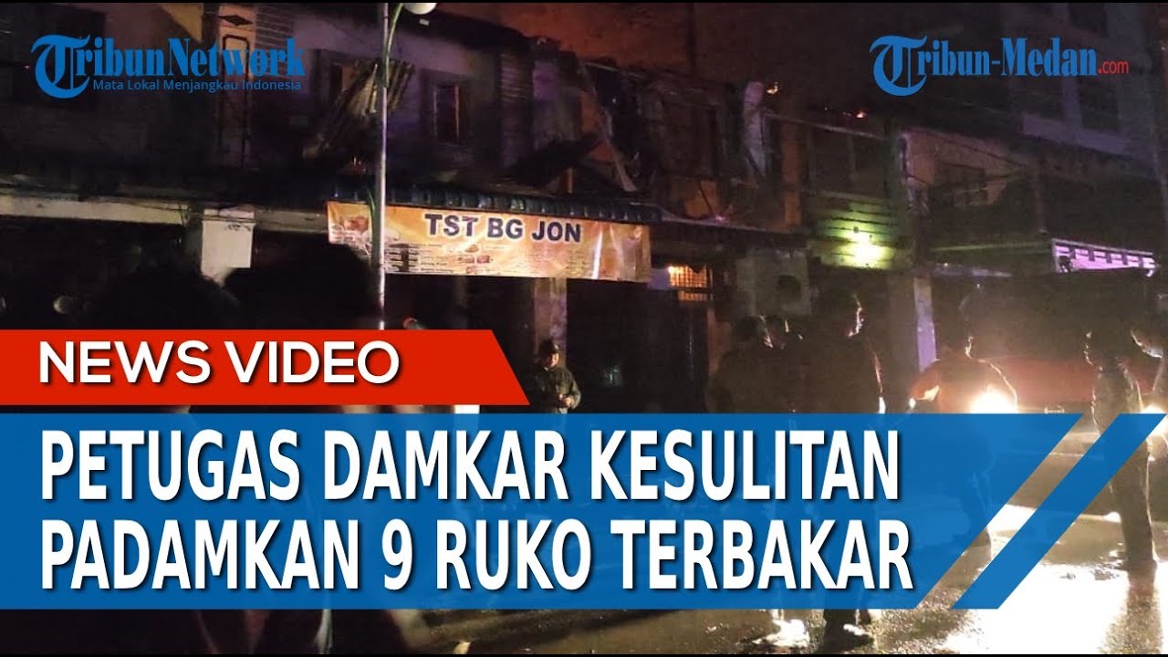 LAUTAN MANUSIA Buat Petugas Damkar Kesulitan Padamkan 9 Ruko Terbakar, Begini Kondisi di Lokasi