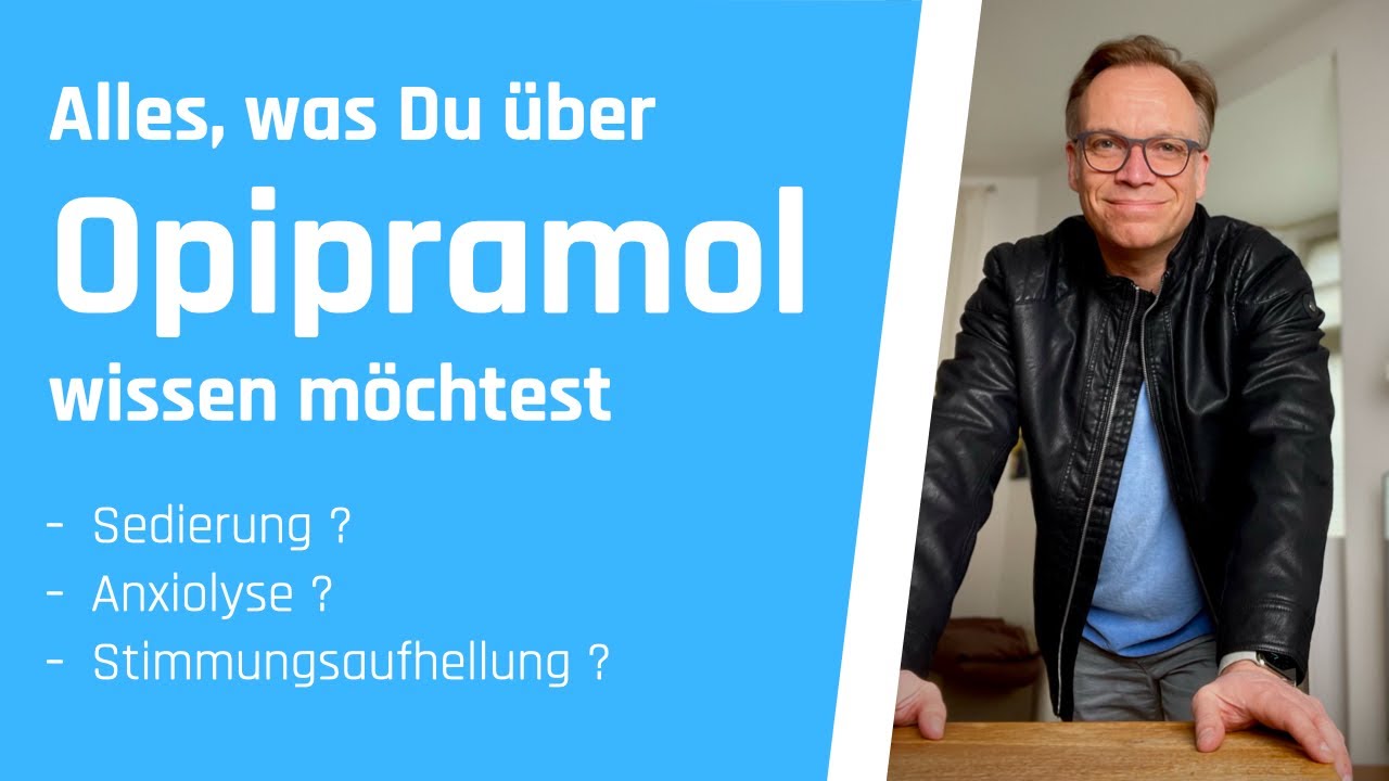 Opipramol: Alles, was Du über den Tranquilizer Opipramol wissen möchtest