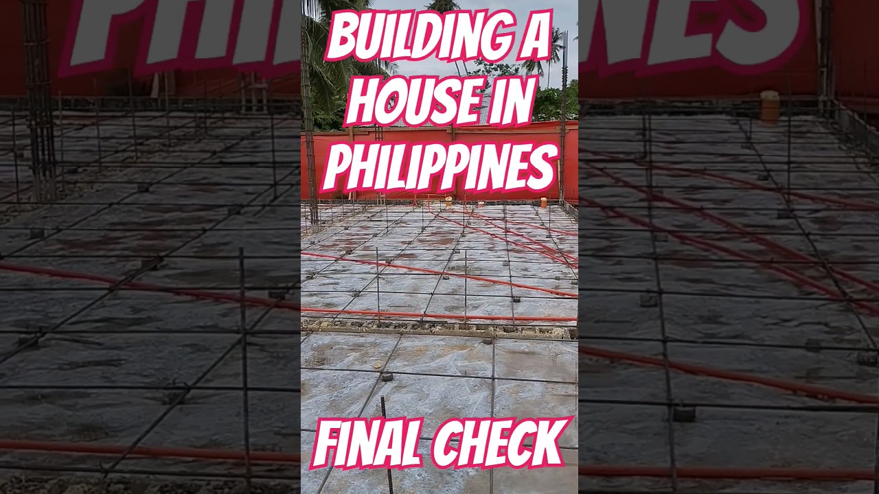 Building a House in Philippines, Final Check (before concrete pavement) 