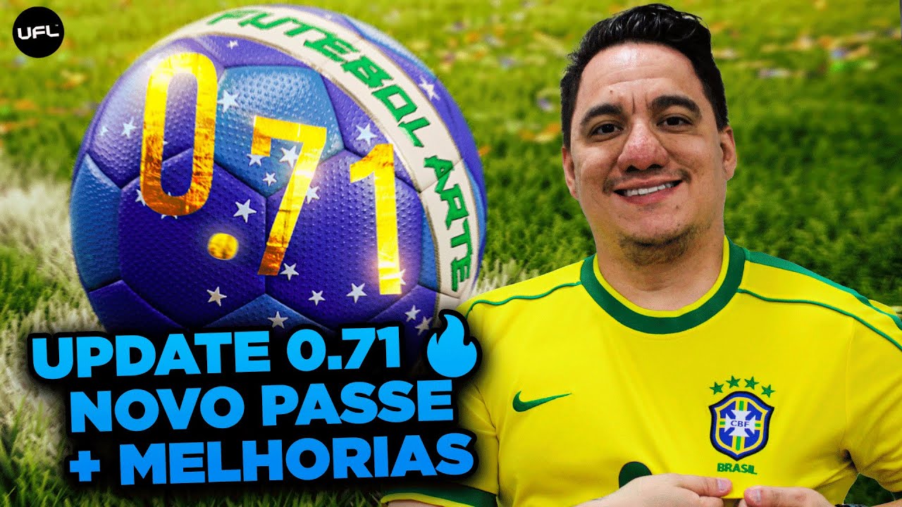 O UFL FINALMENTE VAI MELHORAR?? 😱 Atualização 0.71 com MUITAS NOVIDADES BRASILEIRAS!