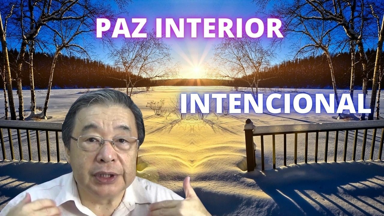 A PAZ INTERIOR INTENCIONAL