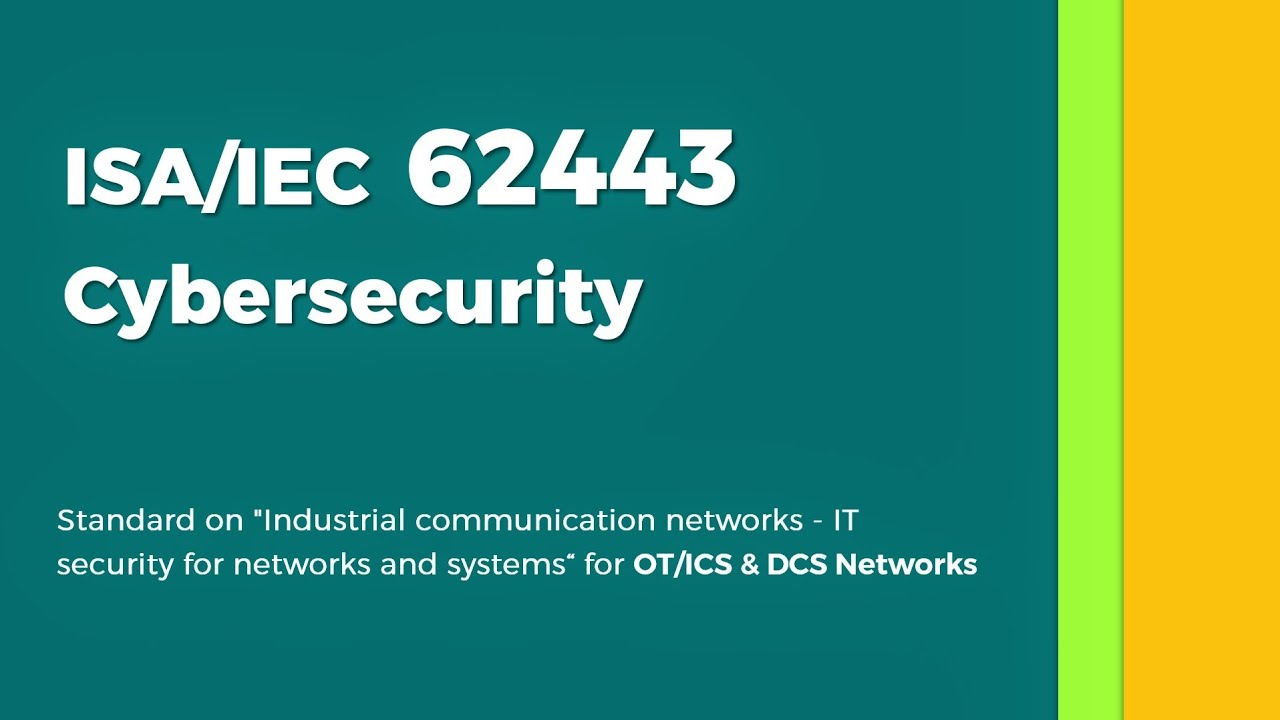 Стандарт кибербезопасности ISA IEC 62443 | Обучение | Подробная информация обо всех разделах