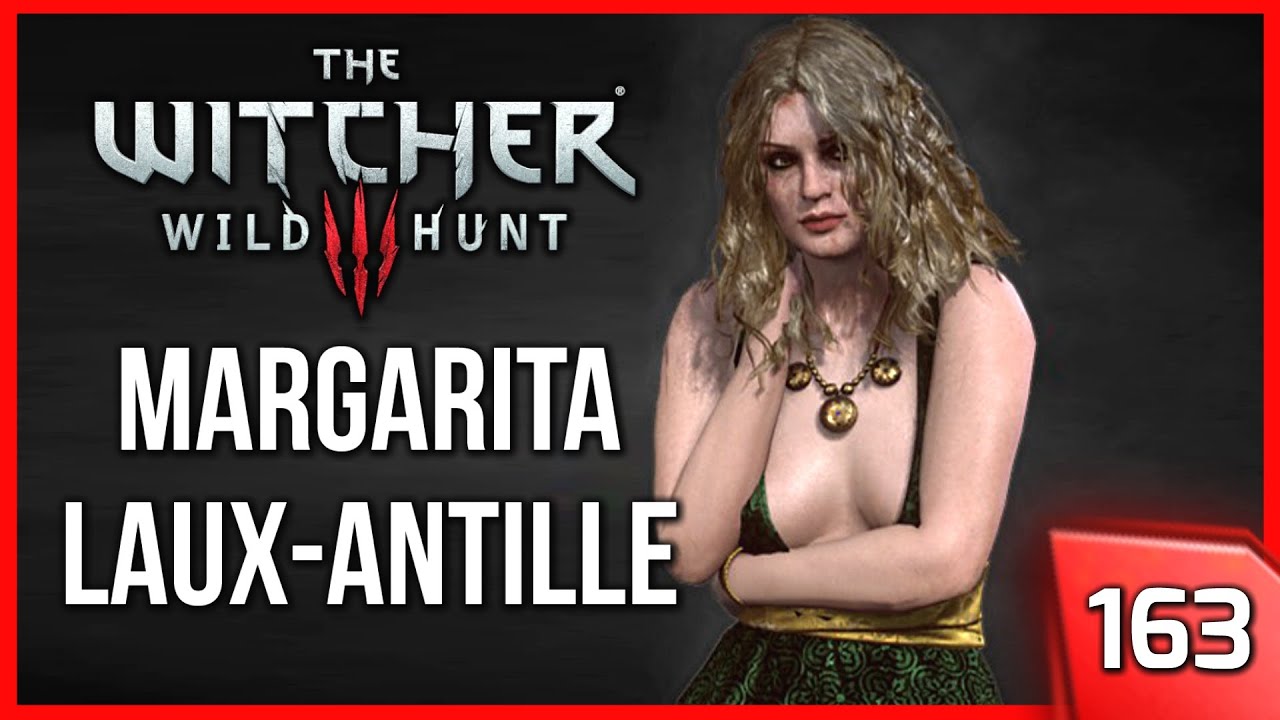 Witcher 3 ► Margarita Laux-Antille's Great Prison Break #163