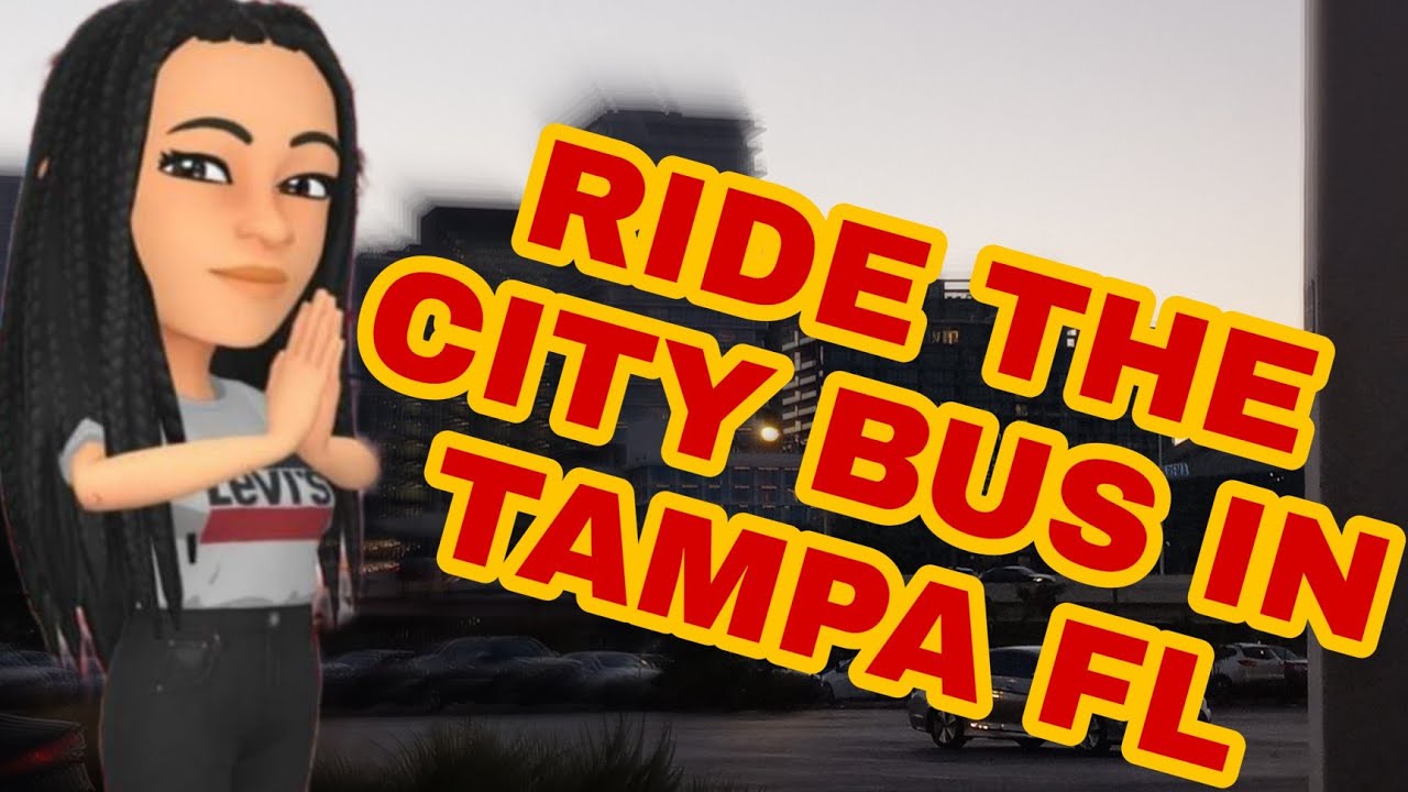 RIDING PUBLIC TRANSPORTATION IN TAMPA FL
