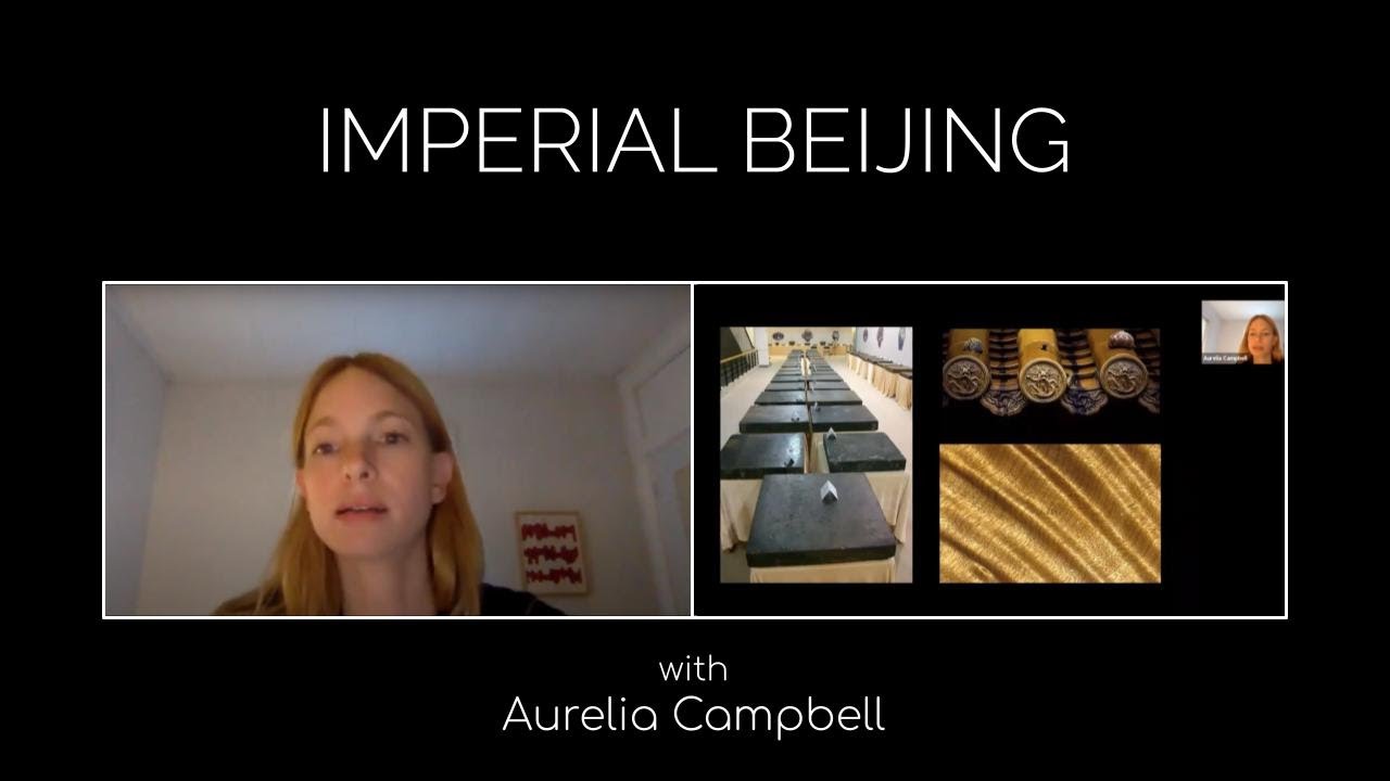 Imperial Beijing with Aurelia Campbell, Boston College