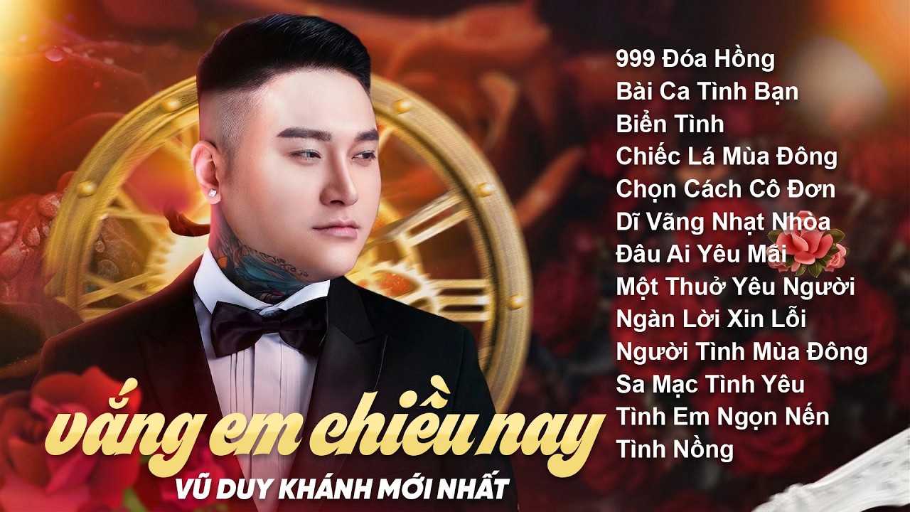 Vũ Duy Khánh - Vắng Em Chiều Nay | Playlist Nhạc Trẻ Buồn Hay Nhất 2026 💔
