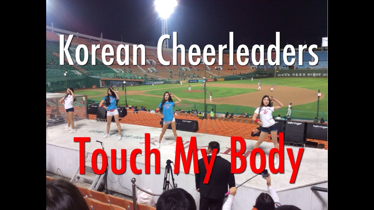 Korean Baseball - Lotte Giants Cheerleaders Dancing To Touch My Body