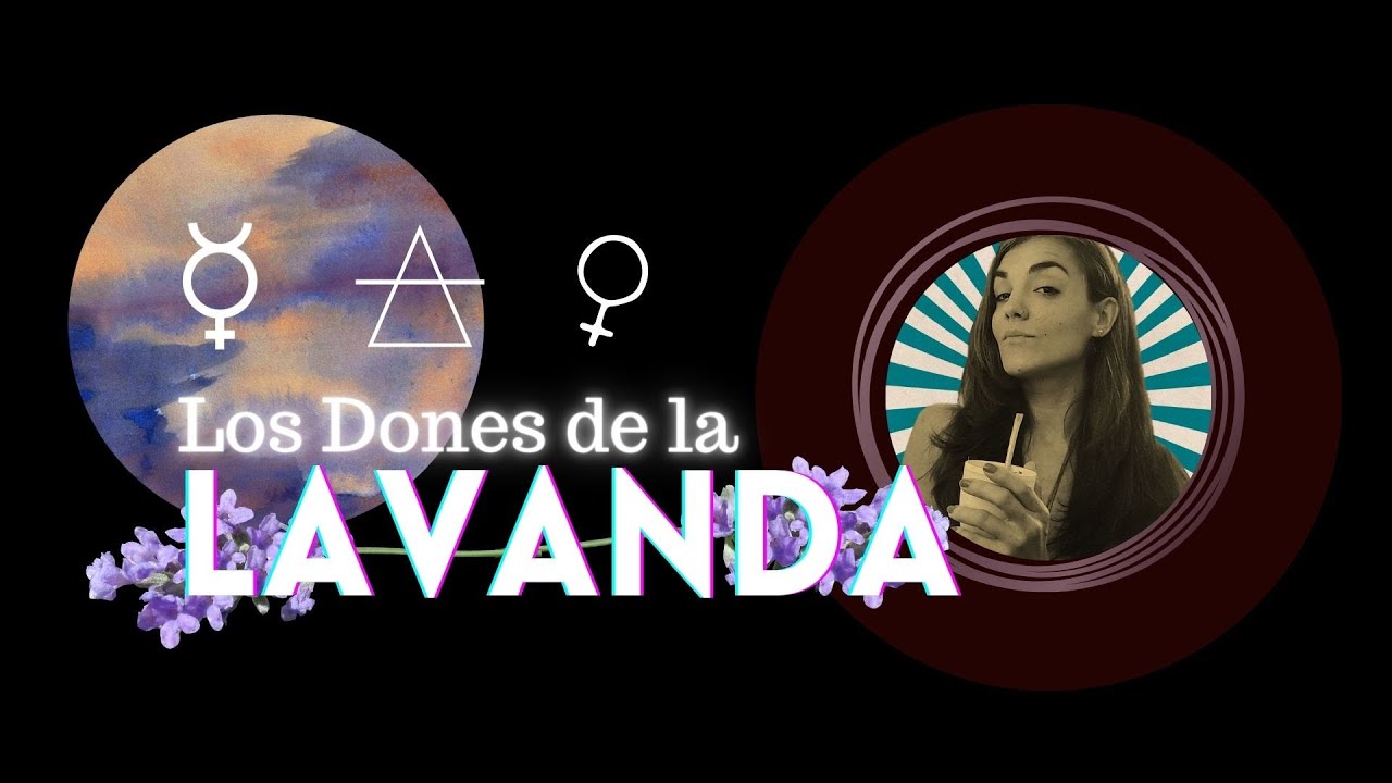 PODCAST: Los Dones de la Lavanda .
