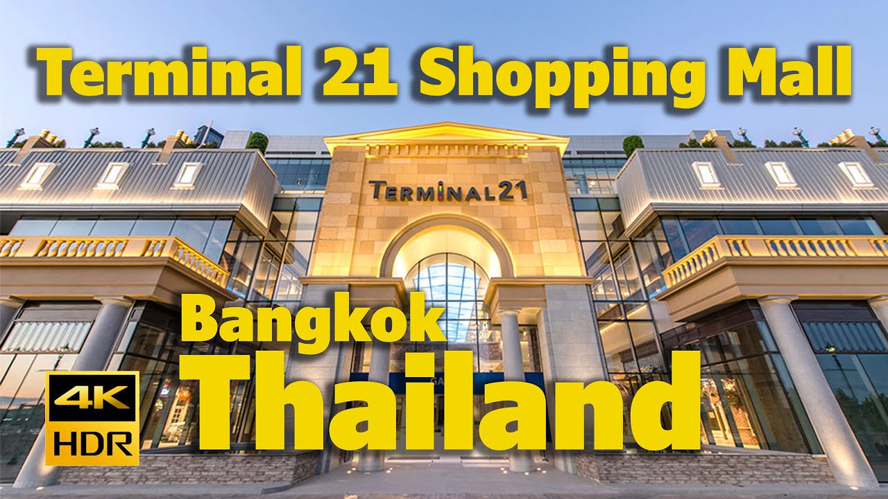Terminal 21 Shopping Mall Rama 3 Bangkok 4K เทอร์มินอล21 พระราม 3