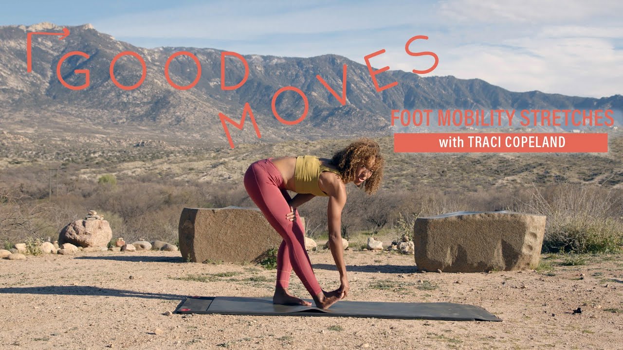 Foot Mobility Stretches with Traci Copeland | Good Moves | Well+Good