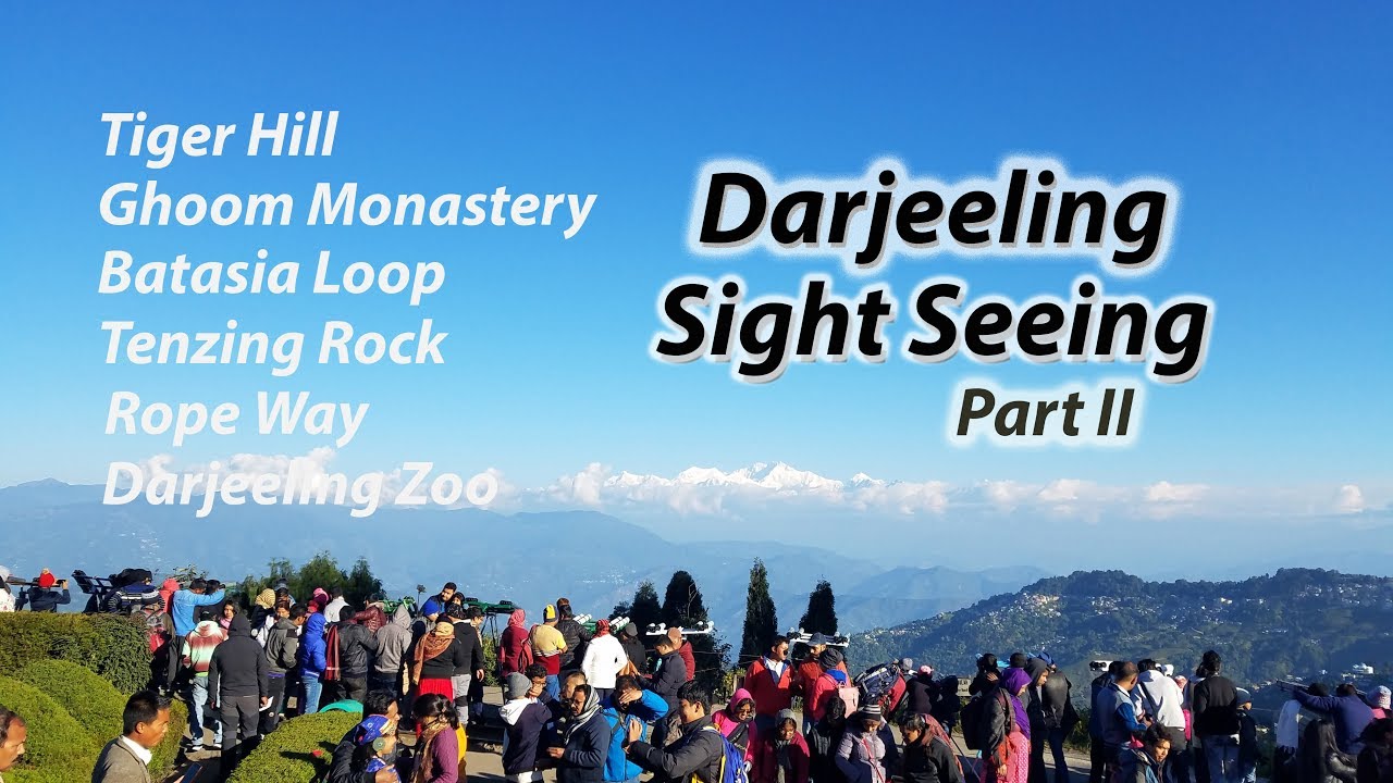 Darjeeling Tour | Episode - 04 | Darjeeling Sight Seeing Part 02 [Sayem's World]