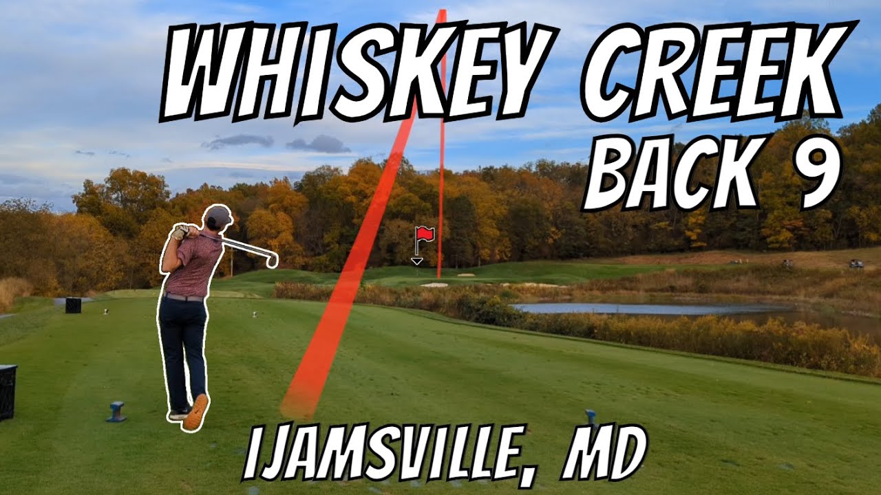 Whiskey Creek Back 9 - Shot by Shot