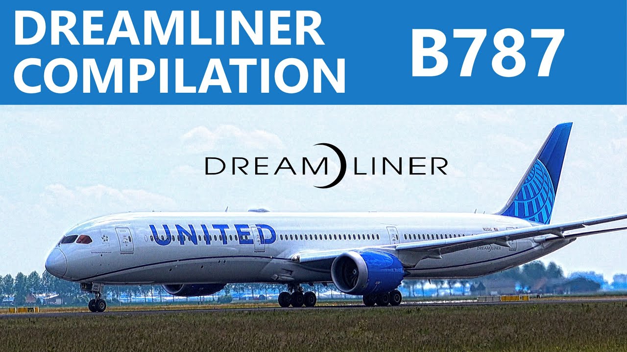Wonderful Boeing 787 Dreamliner Compilation // Awesome CLOSE-UP Takeoffs & Landings // #1