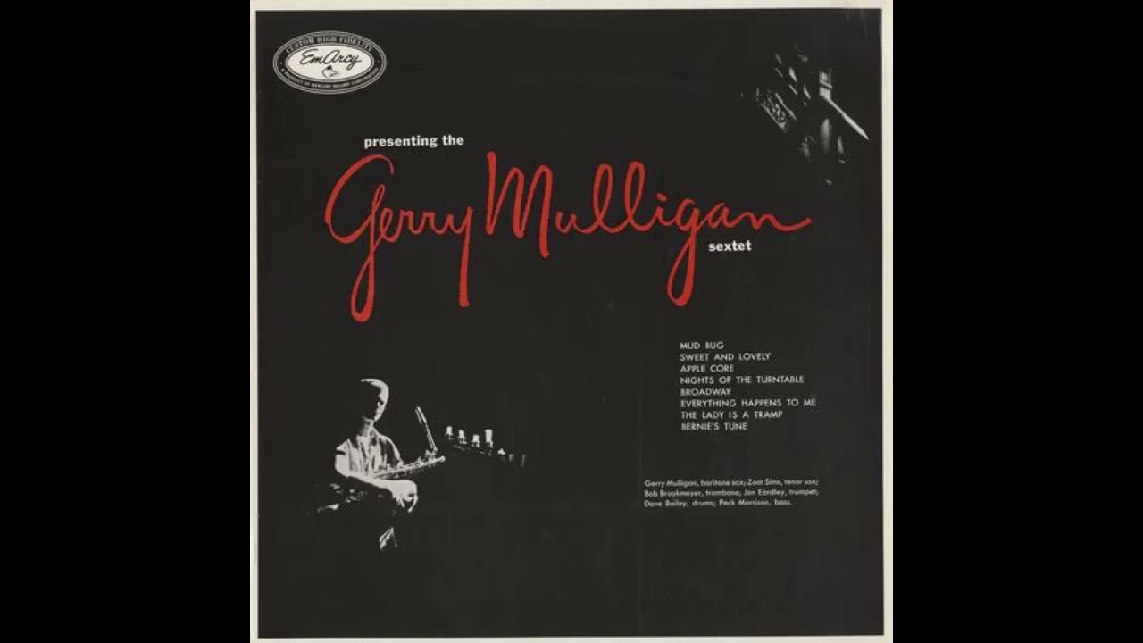 Gerry Mulligan  - Presenting The Gerry Mulligan Sextet  -1955- FULL ALBUM