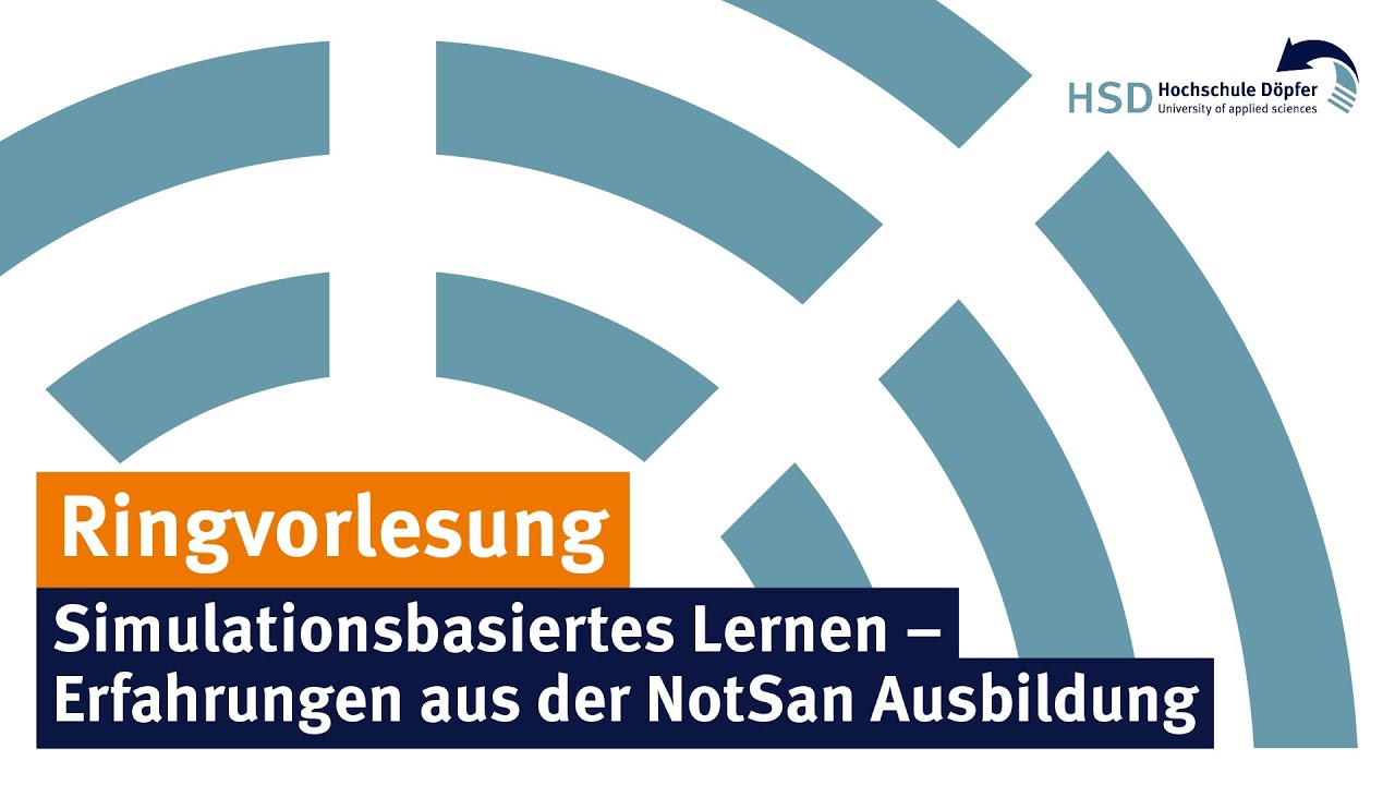 Simulationsbasiertes Lernen — Ringvorlesung HSD — Fliedner Fachhochschule