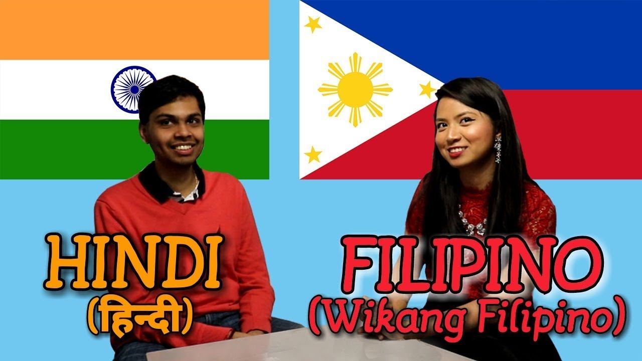 Similarities Between Hindi and Filipino