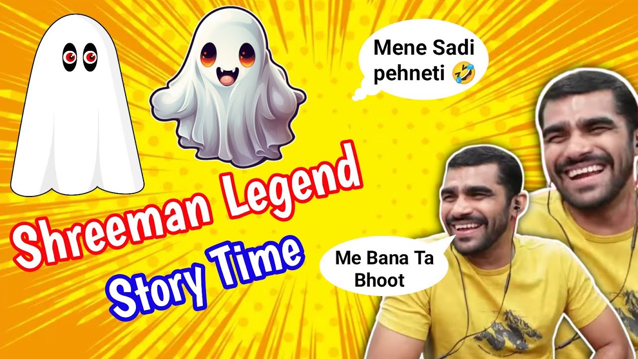Shreeman Legend Story Time 🤣 || Shreeman Bana Bhoot 😂 || #shreemanlegend #story #bandhilki