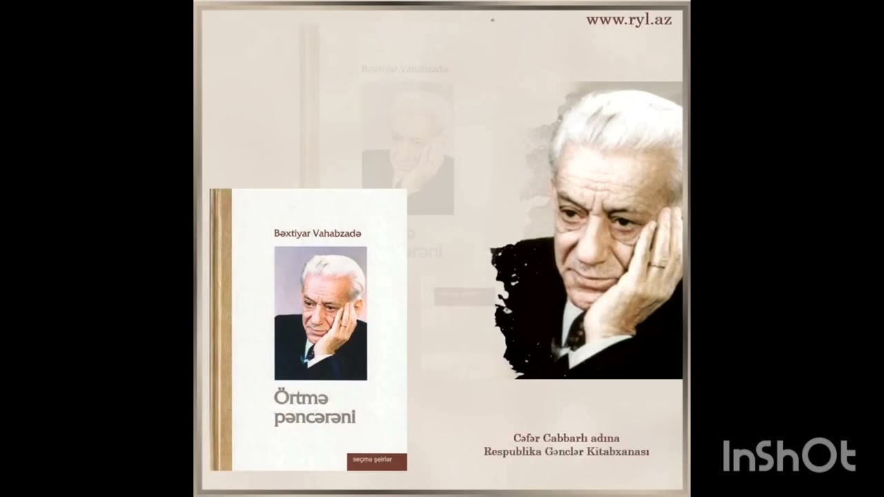 Tanınmış şəxsiyyətlər təqvimi- Bəxtiyar Vahabzadə