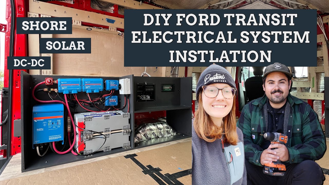 Самостоятельная установка электропроводки для фургона Ford Transit (литиевая батарея 540 Ач, DC-D...