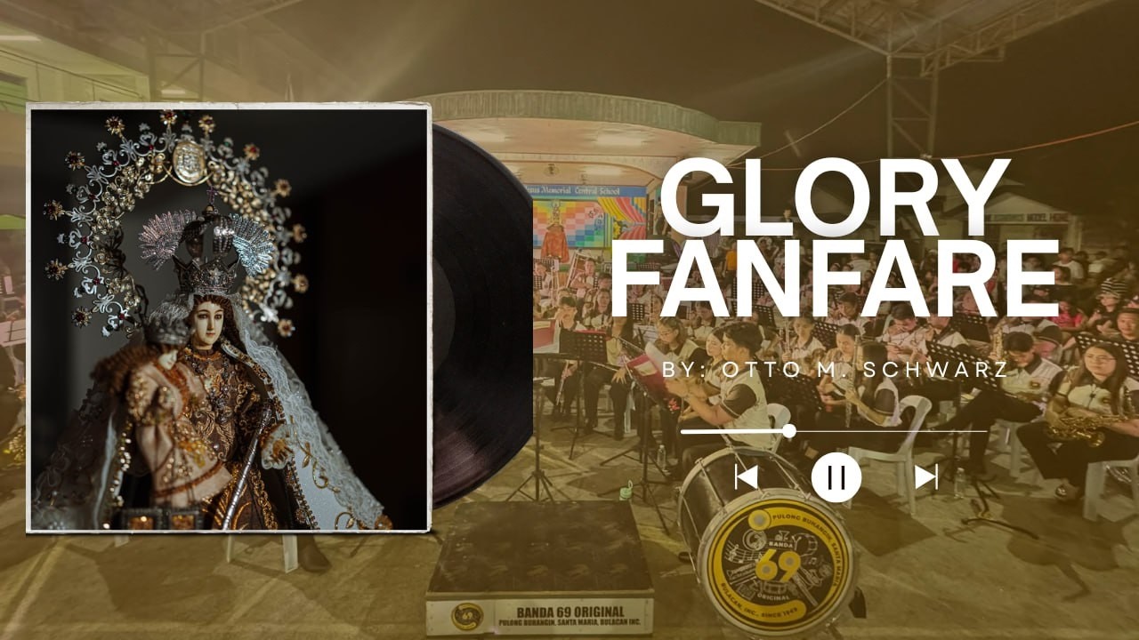 “Glory Fanfare” by Otto M. Schwarz – Live Performance at Dungaw Kay Maria 2026
