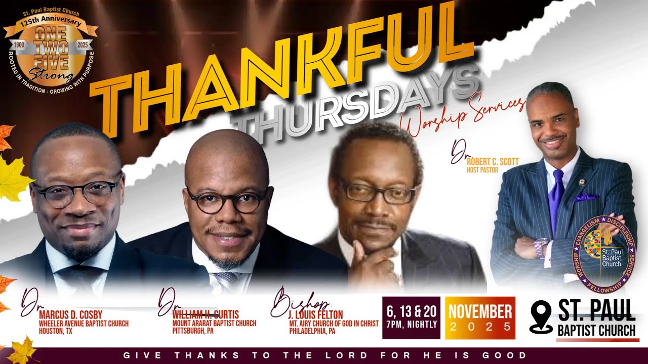 Thankful Thursday Worship Service - Night 2 - Dr. William H. Curtis