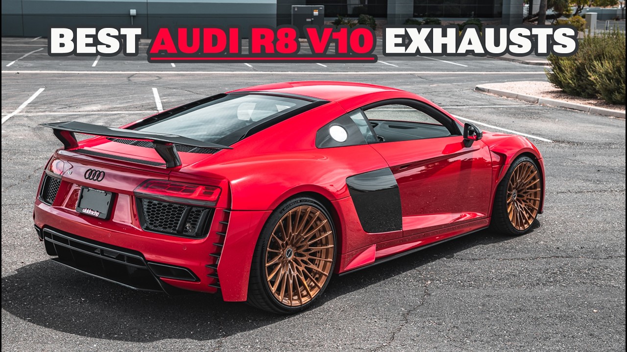 Top 5 Audi R8 V10 Exhaust Systems