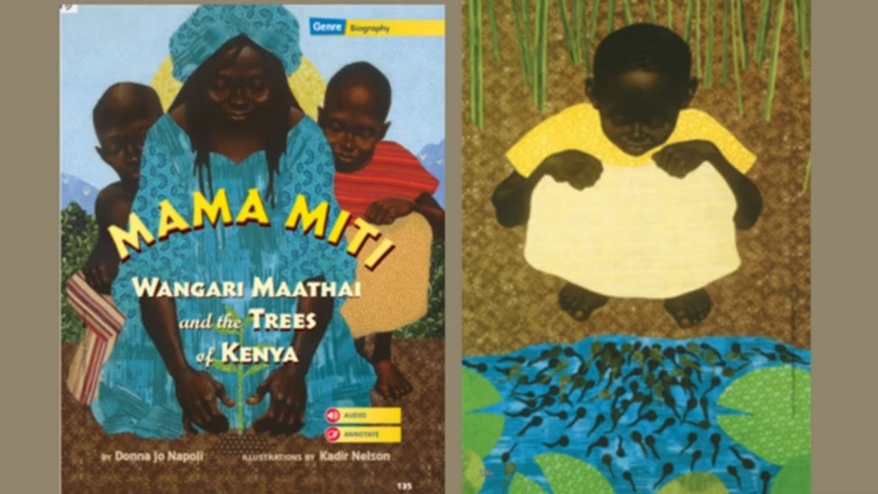 Mama Miti / Unit 3 L4  / MyView Literacy grade 3