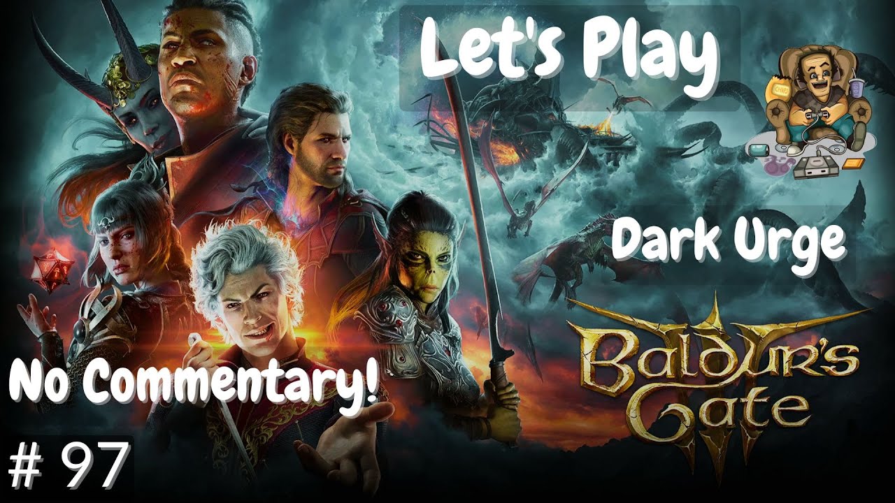 Let's Play Baldur's Gate 3, No Commentary, Dark Urge, Ep97