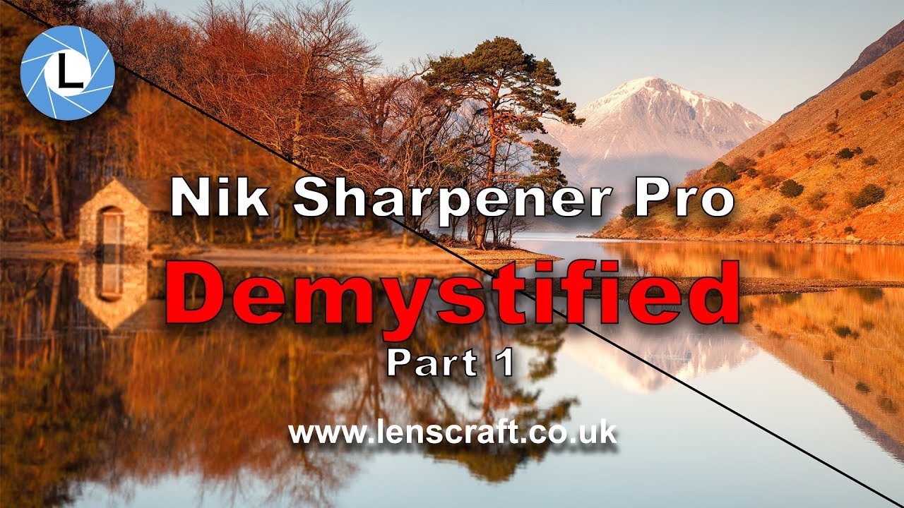 Mastering Nik Sharpener Pro RAW Presharpener - Bitesize Nik Tutorial