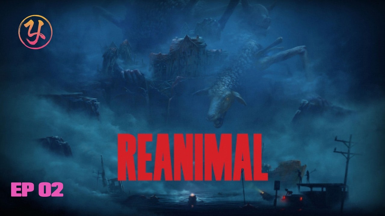 LET'S PLAY REANIMAL - ON NOUS TIRE DESSUS (EP 02)