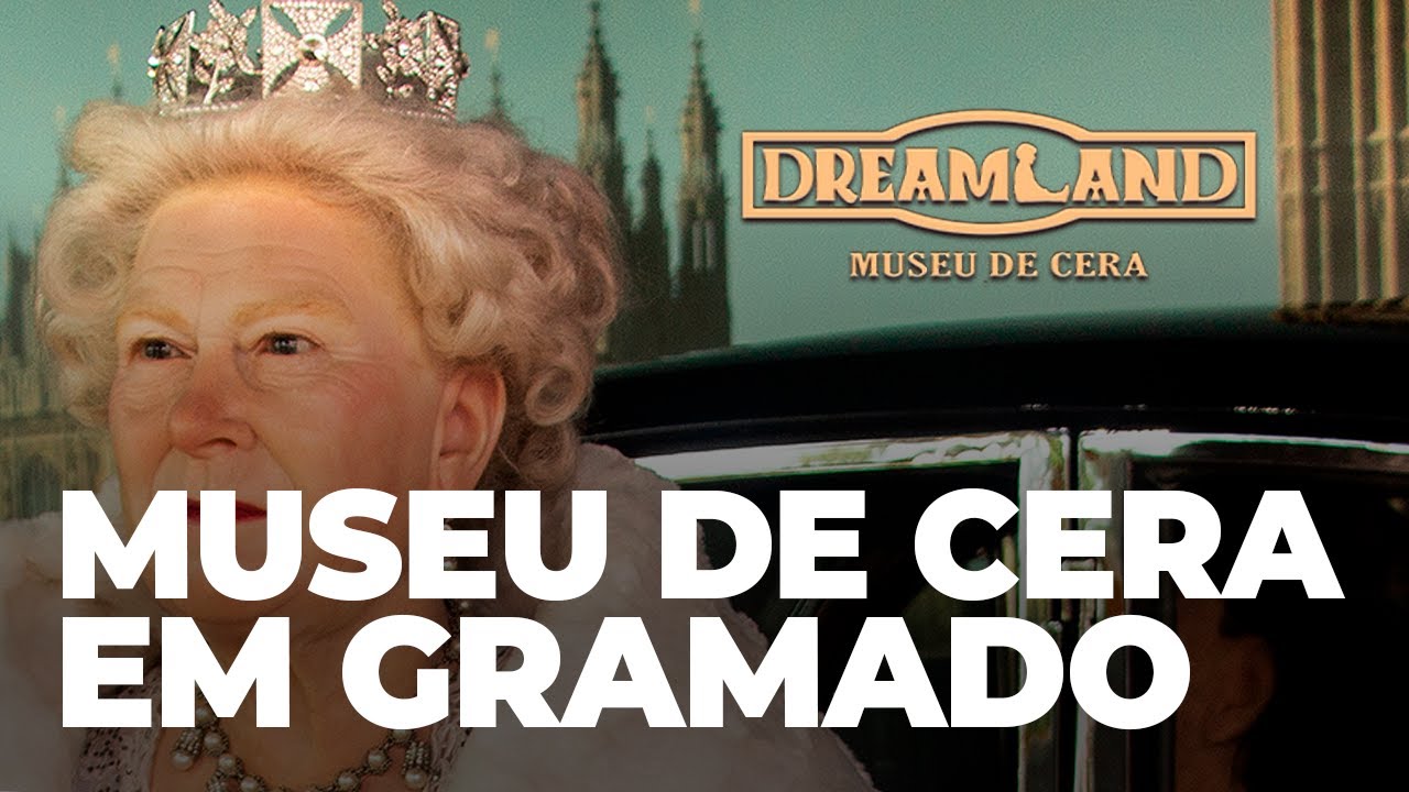 Tudo sobre o Museu de Cera Dreamland em Gramado