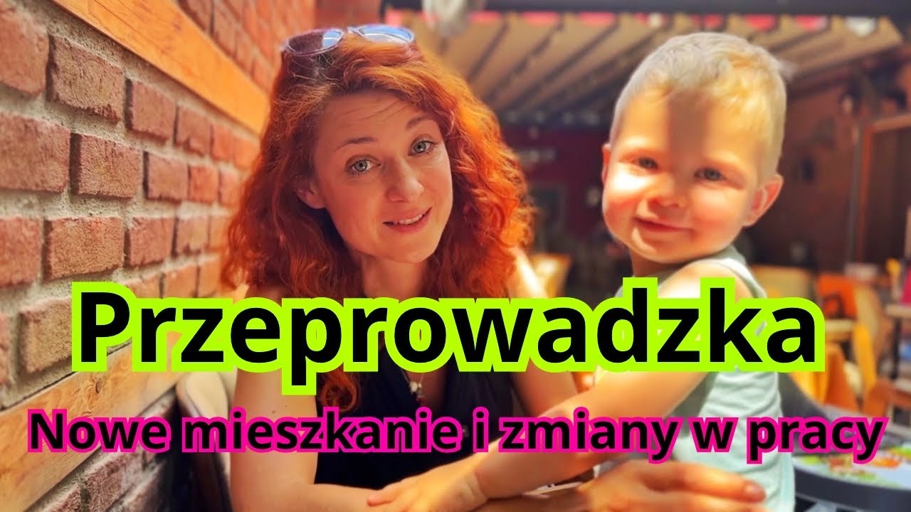 Przeprowadzka nad morze! Nowe mieszkanie i zmiany w pracy