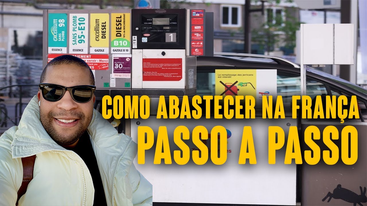 PASSO A PASSO COMO ABASTECER NA FRANCA