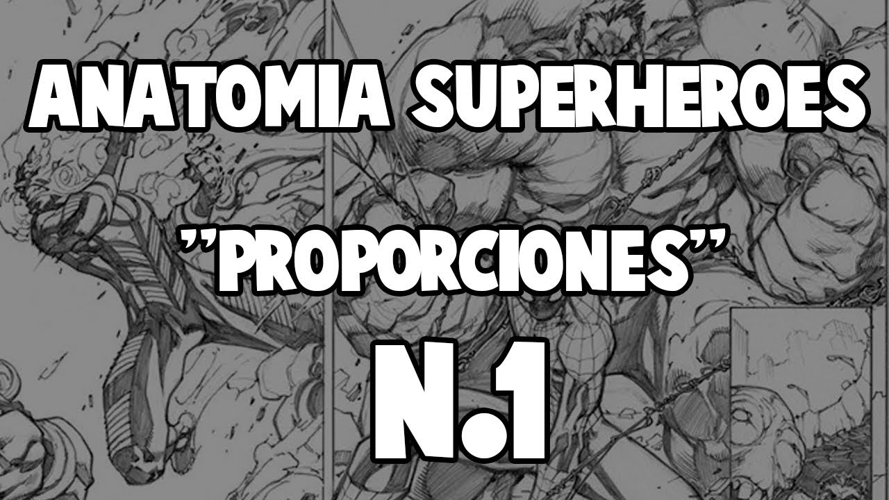 Como Dibujar Superheroes #01 - Curso | Proporciones #1
