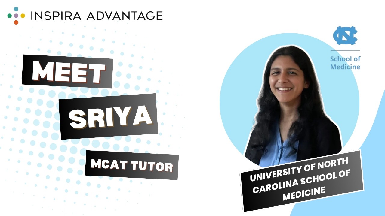 Meet Sriya Dhupati, Private MCAT Tutor at Inspira Advantage