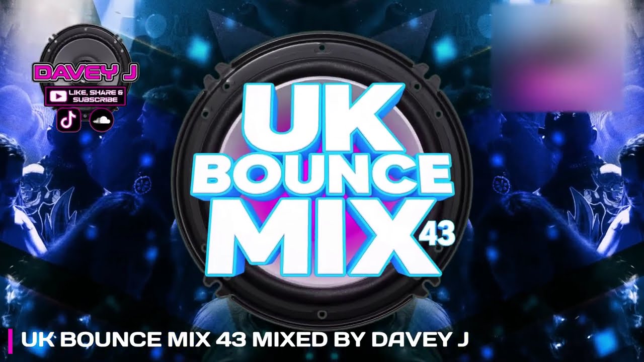 UK Bounce Mix 43 Mixed By Davey J [June 2025]