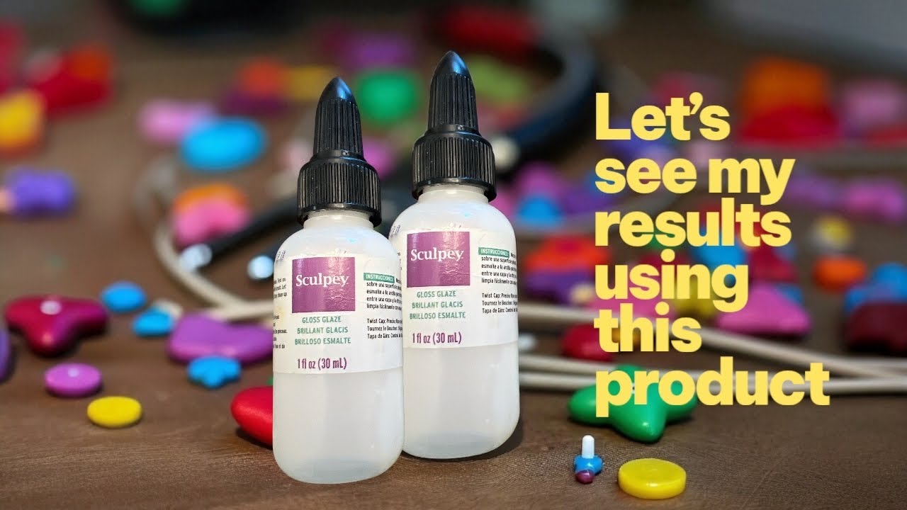 Sculpey gloss glaze review The BIG reveal