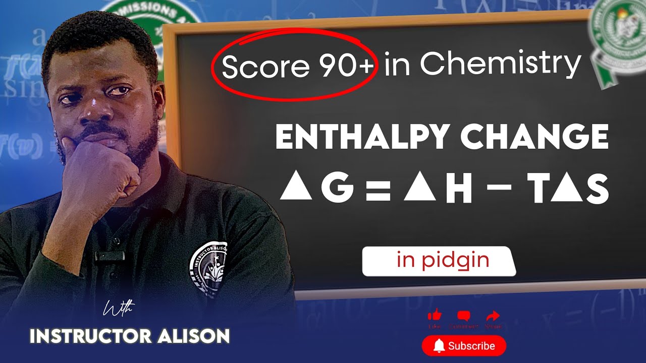 How to Calculate Enthalpy Change || JAMB 2025 Likely Question-Score 90+