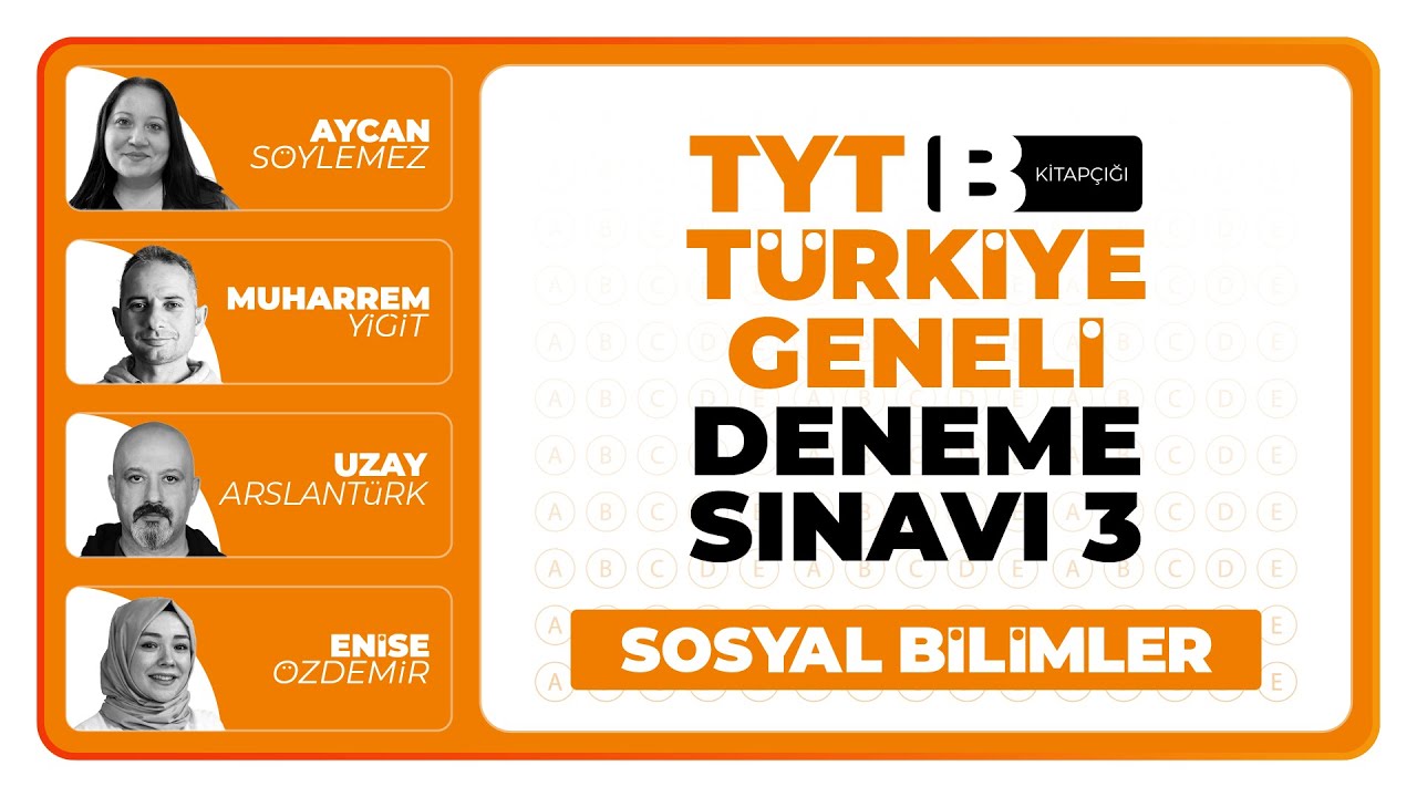3D Türkiye Geneli Deneme Sınavı 3 - TYT - B Kitapçığı Sosyal Bilimler